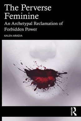 Abbildung von Aradia | The Perverse Feminine | 1. Auflage | 2025 | beck-shop.de