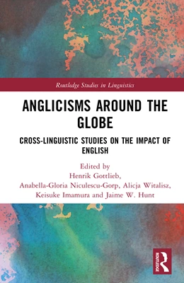 Abbildung von Witalisz / Niculescu-Gorp | Anglicisms around the Globe | 1. Auflage | 2025 | beck-shop.de