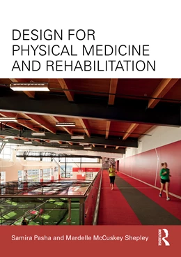 Abbildung von Mccuskey Shepley / Pasha | Design for Physical Medicine and Rehabilitation | 1. Auflage | 2025 | beck-shop.de