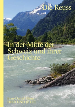 Abbildung von Blanc | Die Reuss | 1. Auflage | 2025 | beck-shop.de