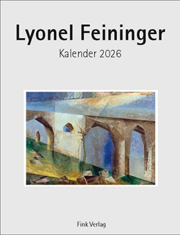 Abbildung von Lyonel Feininger 2026 | 1. Auflage | 2025 | beck-shop.de
