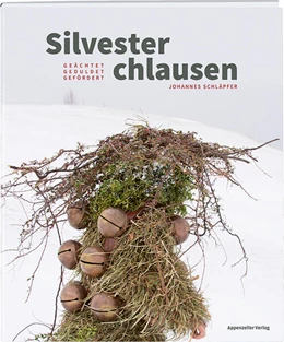 Abbildung von Schläpfer | Silvesterchlausen | 2. Auflage | 2025 | beck-shop.de