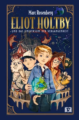 Abbildung von Rosenberg | Eliot Holtby und das Universum der Vergangenheit | 1. Auflage | 2025 | beck-shop.de