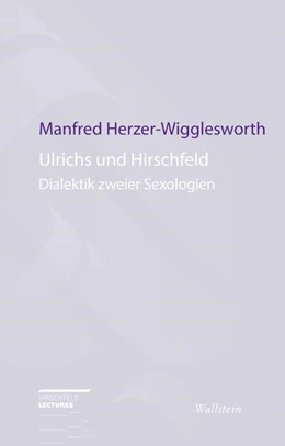 Abbildung von Herzer-Wigglesworth | Ulrichs und Hirschfeld | 1. Auflage | 2025 | beck-shop.de