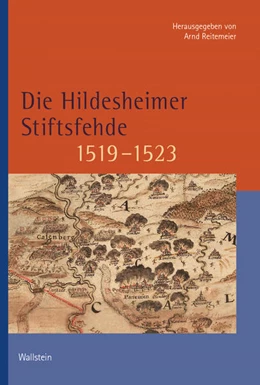 Abbildung von Reitemeier | Die Hildesheimer Stiftsfehde 1519-1523 | 1. Auflage | 2025 | beck-shop.de