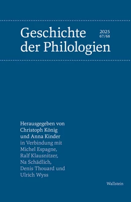Abbildung von Kinder / König | Geschichte der Philologien | 1. Auflage | 2025 | beck-shop.de
