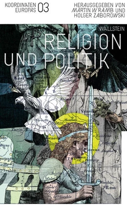 Abbildung von Ramb / Zaborowski | Religion und Politik | 1. Auflage | 2025 | beck-shop.de