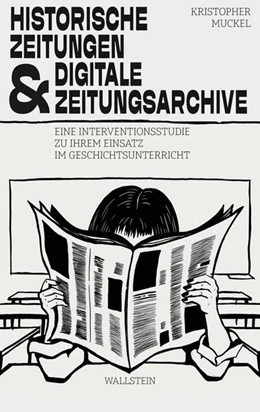 Abbildung von Muckel | Historische Zeitungen und digitale Zeitungsarchive | 1. Auflage | 2025 | beck-shop.de