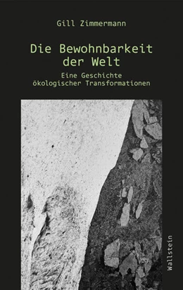 Abbildung von Zimmermann | Die Bewohnbarkeit der Welt | 1. Auflage | 2025 | beck-shop.de