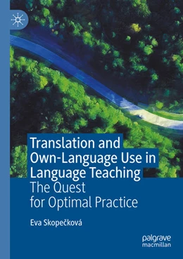 Abbildung von Skopecková | Translation and Own-Language Use in Language Teaching | 1. Auflage | 2025 | beck-shop.de