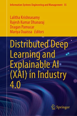 Abbildung von Krishnasamy / Dhanaraj | Distributed Deep Learning and Explainable AI (XAI) in Industry 4.0 | 1. Auflage | 2025 | beck-shop.de