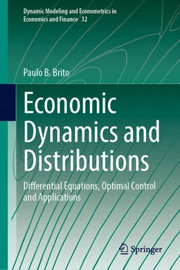 Abbildung von Brito | Economic Dynamics and Distributions | 1. Auflage | 2025 | beck-shop.de