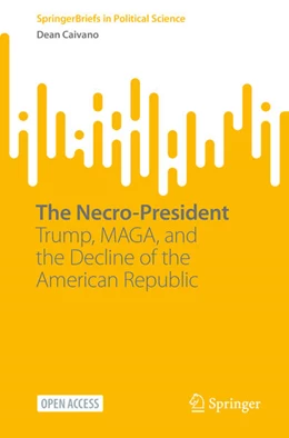 Abbildung von Caivano | The Necro-President | 1. Auflage | 2025 | beck-shop.de