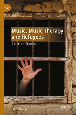Abbildung von Alanne | Music, Music Therapy and Refugees | 1. Auflage | 2025 | beck-shop.de