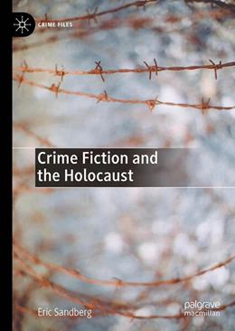 Abbildung von Sandberg | Crime Fiction and the Holocaust | 1. Auflage | 2025 | beck-shop.de