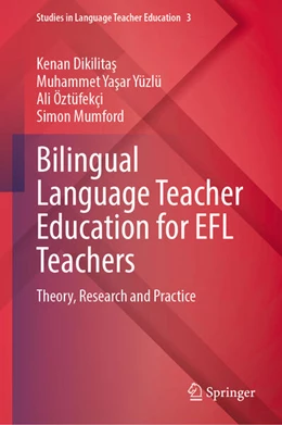 Abbildung von Dikilitas / Yüzlü | Bilingual Language Teacher Education for EFL Teachers | 1. Auflage | 2025 | beck-shop.de