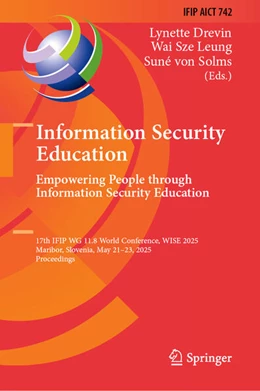 Abbildung von Drevin / Leung | Information Security Education. Empowering People through Information Security Education | 1. Auflage | 2025 | beck-shop.de