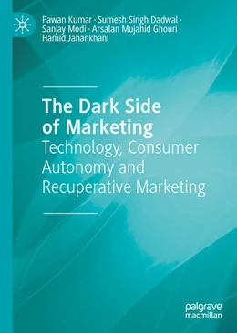 Abbildung von Kumar / Singh Dadwal | The Dark Side of Marketing | 1. Auflage | 2025 | beck-shop.de