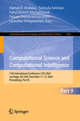 Abbildung von Arabnia / Ghareh Mohammadi | Computational Science and Computational Intelligence | 1. Auflage | 2025 | beck-shop.de
