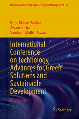 Abbildung von Mishra / Rocha | International Conference on Technology Advances for Green Solutions and Sustainable Development | 1. Auflage | 2025 | beck-shop.de