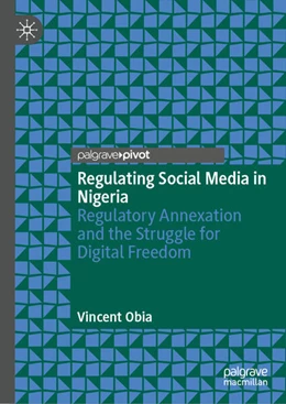 Abbildung von Obia | Regulating Social Media in Nigeria | 1. Auflage | 2025 | beck-shop.de