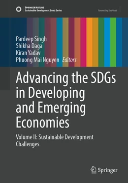Abbildung von Singh / Daga | Advancing the SDGs in Developing and Emerging Economies | 1. Auflage | 2025 | beck-shop.de