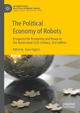 Abbildung von Kiggins | The Political Economy of Robots | 2. Auflage | 2025 | beck-shop.de