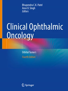 Abbildung von Patel / Singh | Clinical Ophthalmic Oncology | 4. Auflage | 2025 | beck-shop.de