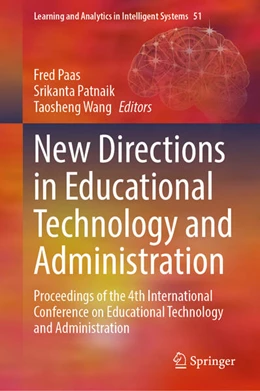 Abbildung von Paas / Patnaik | New Directions in Educational Technology and Administration | 1. Auflage | 2025 | beck-shop.de