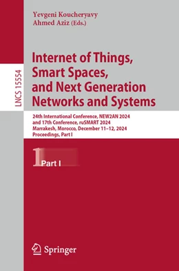 Abbildung von Koucheryavy / Aziz | Internet of Things, Smart Spaces, and Next Generation Networks and Systems | 1. Auflage | 2025 | beck-shop.de