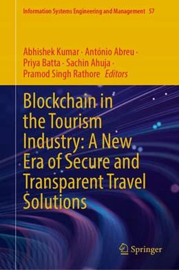 Abbildung von Kumar / Abreu | Blockchain in the Tourism Industry: A New Era of Secure and Transparent Travel Solutions | 1. Auflage | 2025 | beck-shop.de