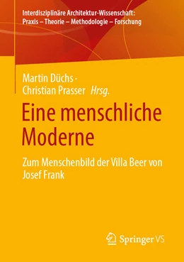 Abbildung von Düchs / Prasser | Eine menschliche Moderne | 1. Auflage | 2025 | beck-shop.de