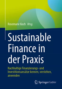 Abbildung von Koch | Sustainable Finance in der Praxis | 1. Auflage | 2025 | beck-shop.de