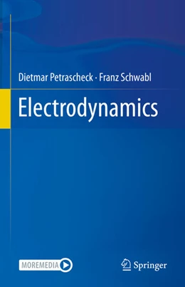 Abbildung von Petrascheck / Schwabl | Electrodynamics | 1. Auflage | 2025 | beck-shop.de