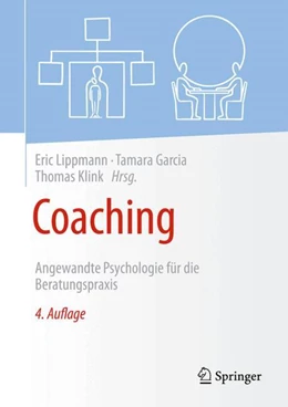 Abbildung von Lippmann / Garcia | Coaching | 4. Auflage | 2025 | beck-shop.de