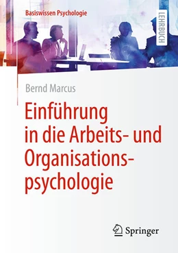 Abbildung von Marcus | Einführung in die Arbeits- und Organisationspsychologie | 2. Auflage | 2025 | beck-shop.de
