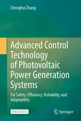 Abbildung von Zhang | Advanced Control Technology of Photovoltaic Power Generation Systems | 1. Auflage | 2025 | beck-shop.de