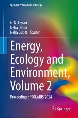 Abbildung von Tiwari / Dimri | Energy, Ecology and Environment, Volume 2 | 1. Auflage | 2025 | beck-shop.de
