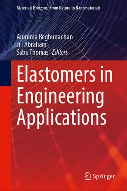 Abbildung von Reghunadhan / Abraham | Elastomers in Engineering Applications | 1. Auflage | 2025 | beck-shop.de