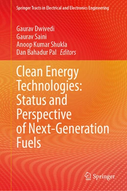 Abbildung von Dwivedi / Saini | Clean Energy Technologies: Status and Perspective of Next-Generation Fuels | 1. Auflage | 2025 | beck-shop.de