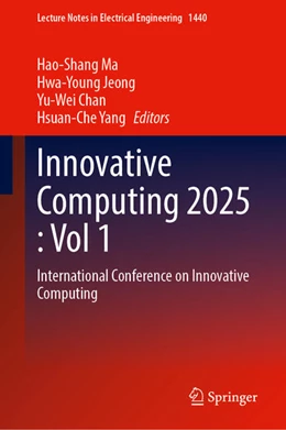 Abbildung von Ma / Jeong | Innovative Computing 2025 : Vol 1 | 1. Auflage | 2025 | beck-shop.de