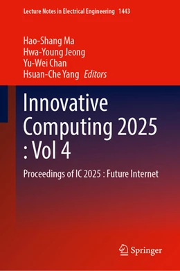 Abbildung von Ma / Jeong | Innovative Computing 2025, Volume 4 | 1. Auflage | 2025 | beck-shop.de