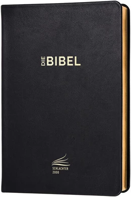 Abbildung von Schlachter 2000 Bibel - Standardausgabe (Kalbsleder-Ausgabe, flexibler Einband, Goldschnitt, schwarz) | 10. Auflage | 2024 | beck-shop.de