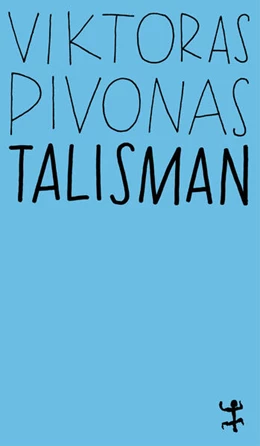 Abbildung von Pivonas | Talisman | 1. Auflage | 2025 | beck-shop.de