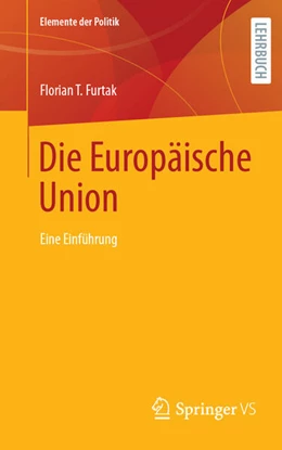 Abbildung von Furtak | Die Europäische Union | 1. Auflage | 2025 | beck-shop.de
