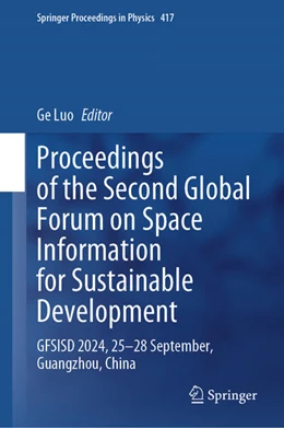 Abbildung von Luo | Proceedings of the Second Global Forum on Space Information for Sustainable Development | 1. Auflage | 2025 | beck-shop.de