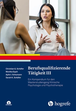 Abbildung von Equit / Schumann | Berufsqualifizierende Tätigkeit III | 1. Auflage | 2025 | beck-shop.de