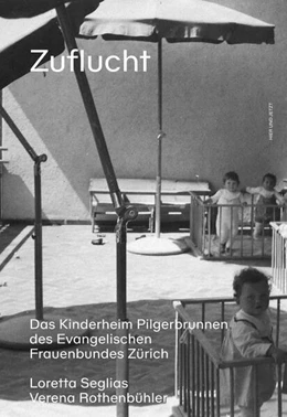 Abbildung von Seglias / Rothenbühler | Zuflucht | 1. Auflage | 2025 | beck-shop.de