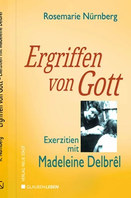 Abbildung von Nürnberg | Ergriffen von Gott | 1. Auflage | 2025 | beck-shop.de