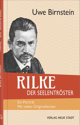 Abbildung von Birnstein | Rilke, der Seelentröster | 1. Auflage | 2025 | beck-shop.de